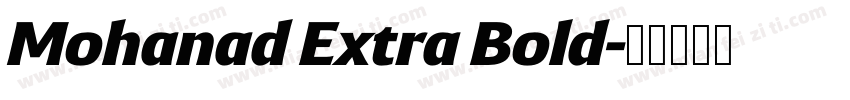Mohanad Extra Bold字体转换